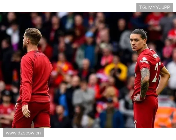 努涅斯与克洛普体系战术冲突核心原因及适配方向分析